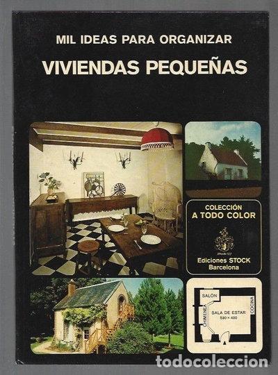 B&uuml;cher: Mil ideas para organizar viviendas peque&ntilde;as- 9788473330688