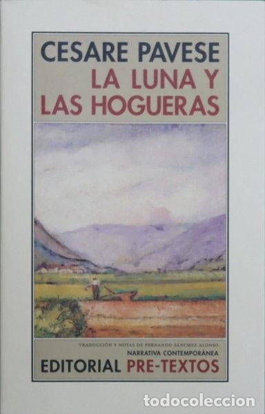 Libros: La luna y las hogueras- 9788481914375