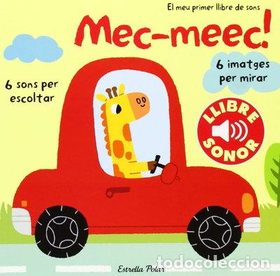 B&uuml;cher: Mec-meec! El meu primer llibre de sons- 9788499327907