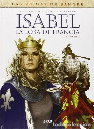 Libros: Isabel: La loba de Francia- 9788494325939