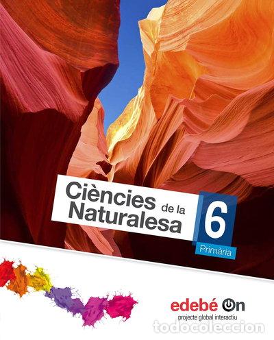 B&uuml;cher: Ci&egrave;ncies de la Naturalesa 6- 9788468320762