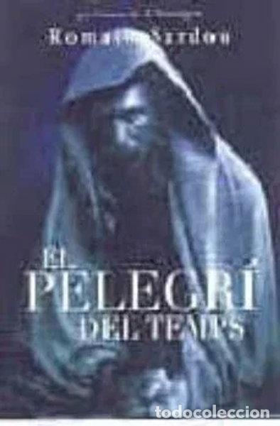 Libros: El Pelegr&iacute; Del Temps- 9788401386978 - Foto 1