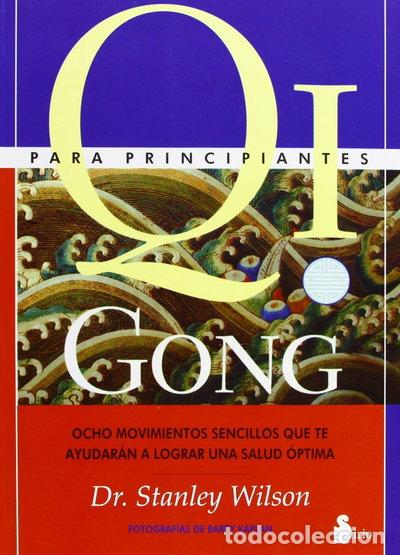 Libros: Qi Gong para principiantes- 9788478083473
