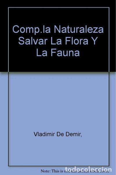 books: Salvar la flora y la fauna- 9788478101535