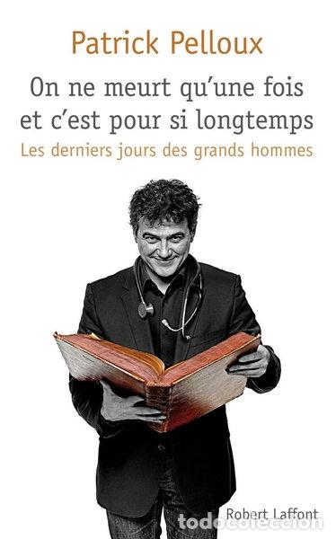 books: On ne meurt qu'une fois et c'est pour si longtemps- 9782221133743