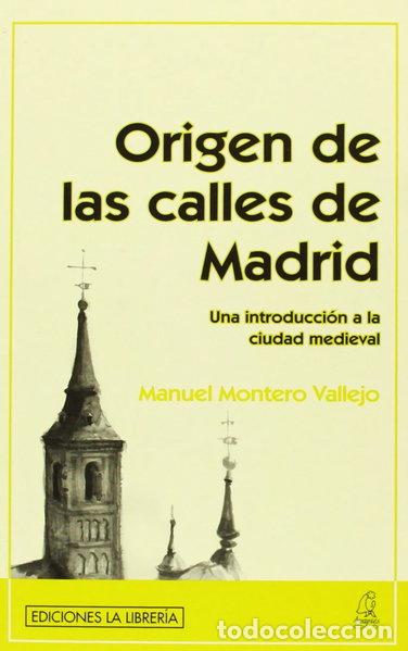Libros: Origen de las calles de Madrid- 9788496470095 - Foto 1