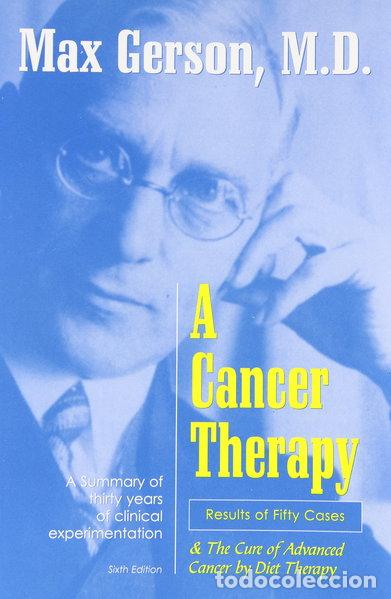 Libros: A Cancer Therapy: Results of Fifty Cases and the Cure of Advanced Cancer by D...- 9780961152628