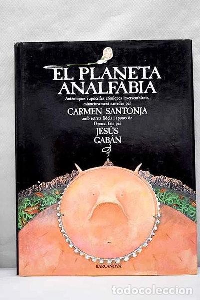 Livres: El Planeta Analf&agrave;bia- 9788475336954