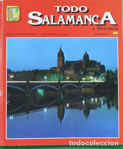Livres: Todo Salamanca y su provincia- 9788437803791