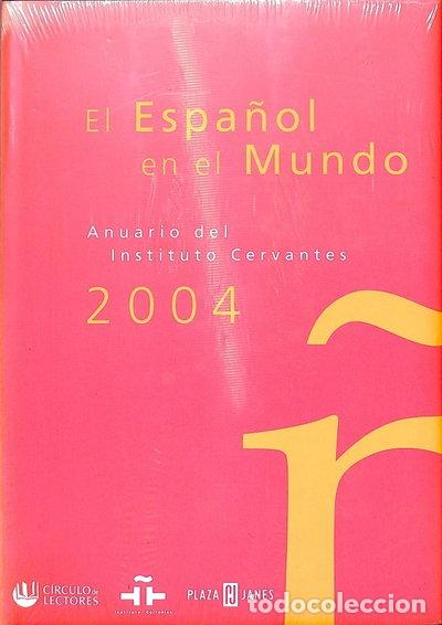 books: El espa&ntilde;ol en el mundo 2004- 9788401378928
