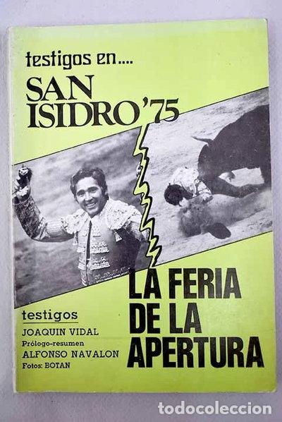 Libri di seconda mano: San Isidro 75: la feria de la apertura- 9788485046164