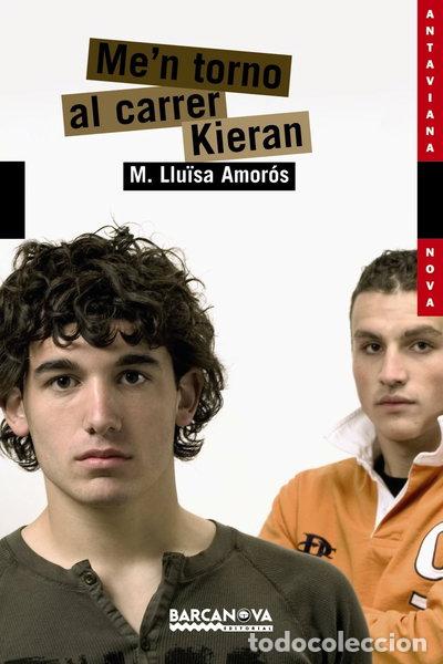 Libros: Me ' n torno al carrer Kieran- 9788448921569