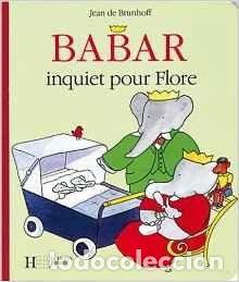 books: Babar inquiet pour Flore- 9782012250765