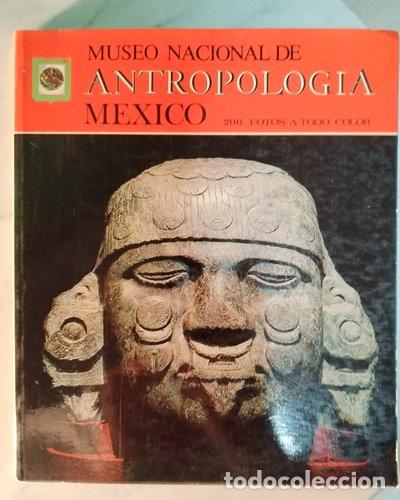 Libros: Museo Nacional de Antropolog&iacute;a- 9788474240009