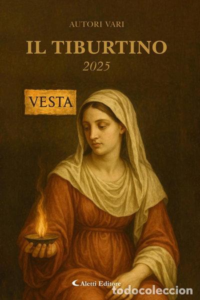 Libros: Il Tiburtino. Vesta 2025- 9791224100508