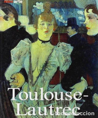 Livres: Toulouse-Lautrec- 9783829042406
