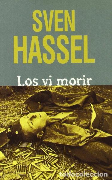Libros: Los vi morir- 9788496364127