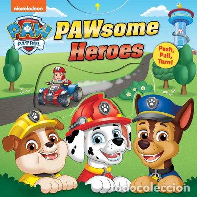Libros: Paw Patrol Pawsome Heroes!- 9780794451271