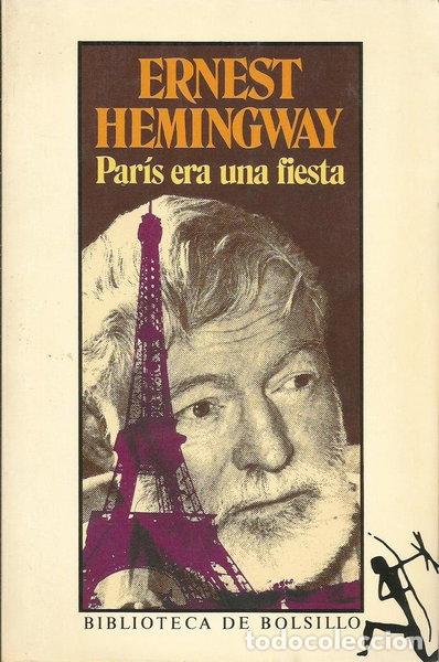 B&uuml;cher: Par&iacute;s era una fiesta- 9788432230097