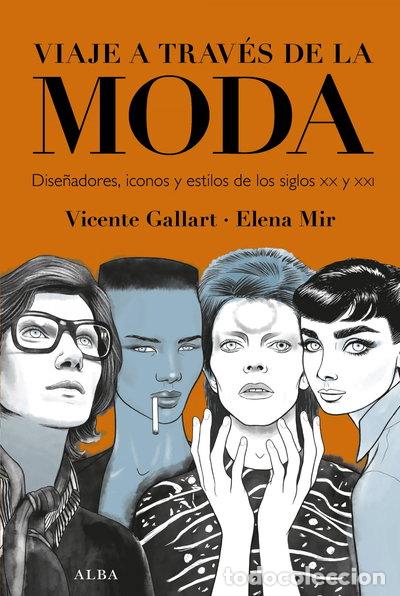 Libros: Viaje a trav&eacute;s de la moda- 9788490658215