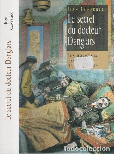 Libros: Le secret du docteur Danglars- 9782744184796