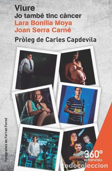 Libros: Viure. Jo tamb&eacute; tinc c&agrave;ncer- 9788491163084