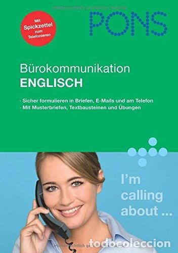 Libros: Pons B&uuml;rokommunikation Englisch- 9783125617322