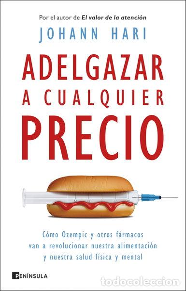 Libros: Adelgazar a cualquier precio- 9788411003193