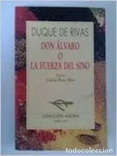 B&uuml;cher: Don &Aacute;lvaro o La fuerza del sino- 9788423919628