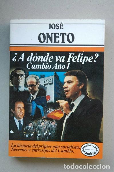 Libros: &iquest;A d&oacute;nde va Felipe?- 9788471786678 - Foto 1