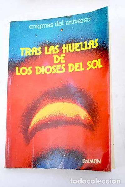 B&uuml;cher: Tras las huellas de los dioses del sol- 9788423103355