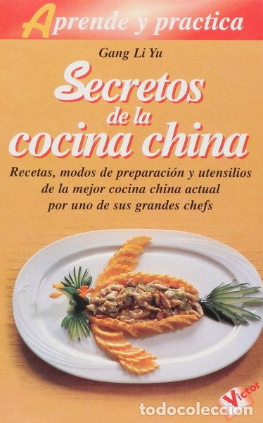 B&uuml;cher: Secretos de la cocina china- 9788479274634