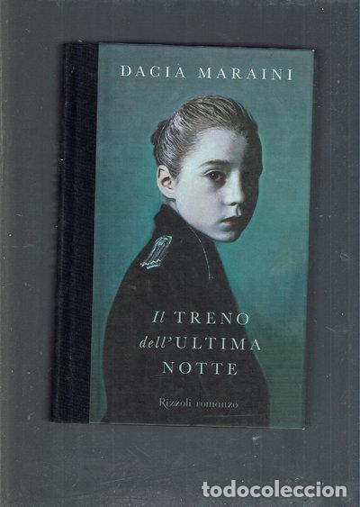 Livres: Il treno dell'ultima notte- 9788817021661