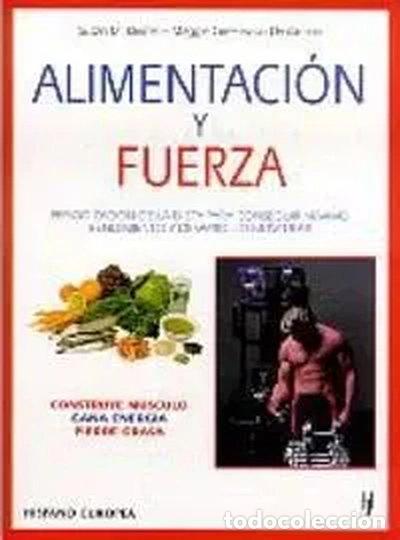 Livres: Alimentaci&oacute;n y fuerza- 9788425513220