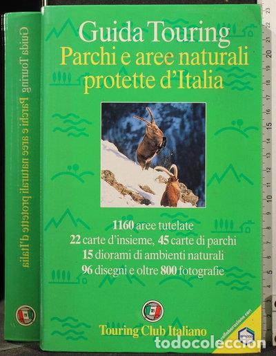 Livres: Parchi e aree naturali protette d'Italia- 9788836517602