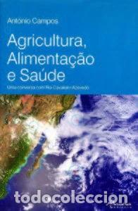 Libros: Agricultura, alimenta&ccedil;&atilde;o e sa&uacute;de- 9789727801633