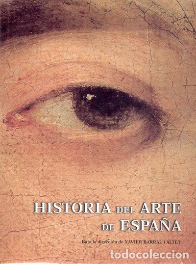 Libros: Historia del arte de Espa&ntilde;a- 9788497851602