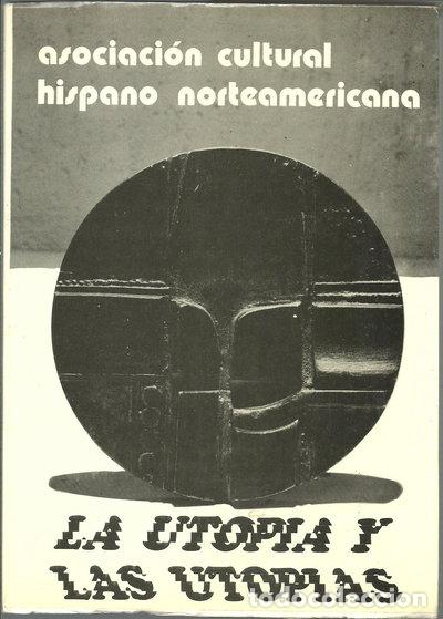Libros: La utop&iacute;a y las utop&iacute;as- 9788440015297