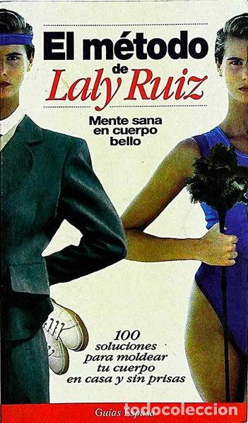 Libros: El m&eacute;todo de Laly Ruiz- 9788423980383 - Foto 1