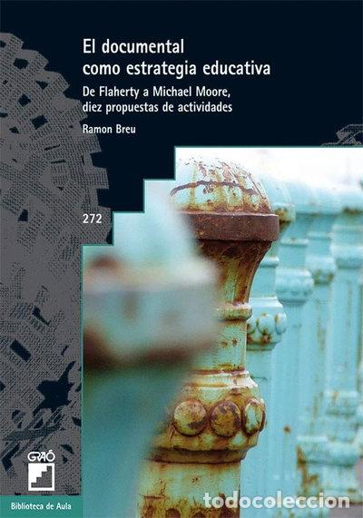 Libros: El documental como estrategia educativa- 9788478279081