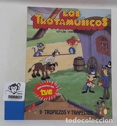 Libros: Los Trotam&uacute;sicos 9. Tropiezos y trapecios- 9788420735030