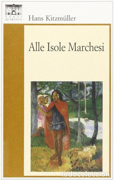 Libros: Alle isole Marchesi- 9788886496667