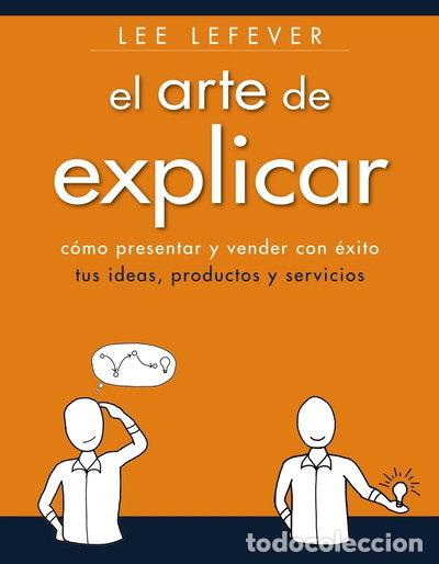 Libros: El arte de explicar- 9788441534223