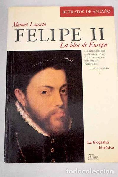 Livres: Felipe II, la Idea de Europa- 9788485041985