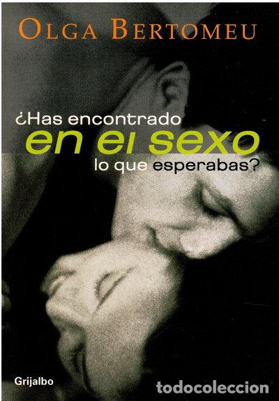 Livros em segunda m&atilde;o: &iquest;Has encontrado en el sexo lo que esperabas?- 9788425337680