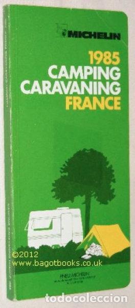 Libri di seconda mano: Michelin Camping and Caravanning in France 1985- 9782060061559