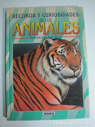 Libri di seconda mano: R&eacute;cords y curiosidades de los animales- 9788430575565