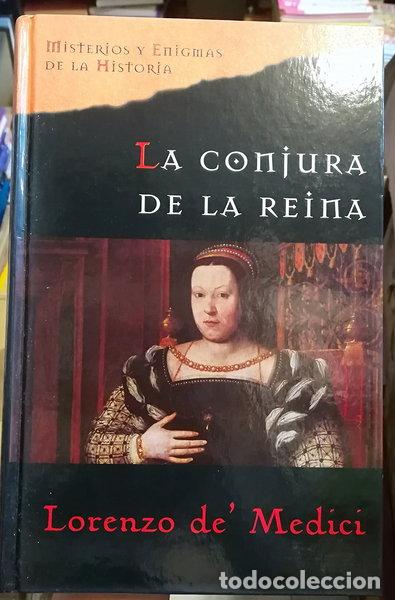 Libros: La conjura de la reina- 9788467424478