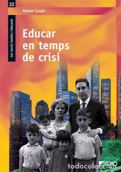 Libros: Educar en temps de crisi- 9788499805085 - Foto 1