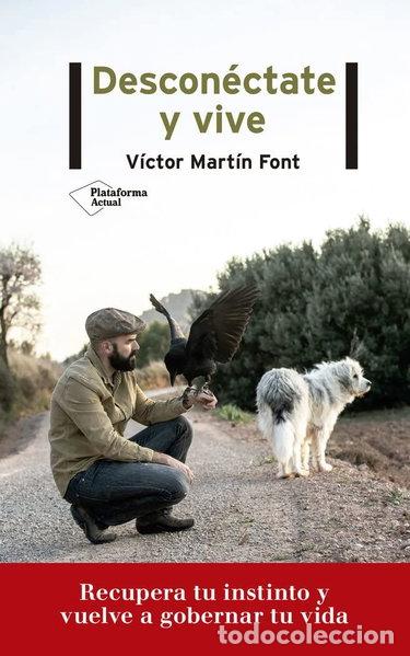 Libros: Descon&eacute;ctate y vive- 9788417622718 - Foto 1